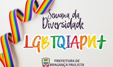 Semana da Diversidade em Bragança Paulista: Programação Completa
