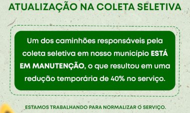 Serviço de Coleta Seletiva Reduzido em 40% Temporariamente em Piracaia