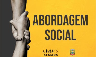 Boletim de Abordagem Social: 52 Intervenções Realizadas entre 26 de Dezembro e 06 de Janeiro