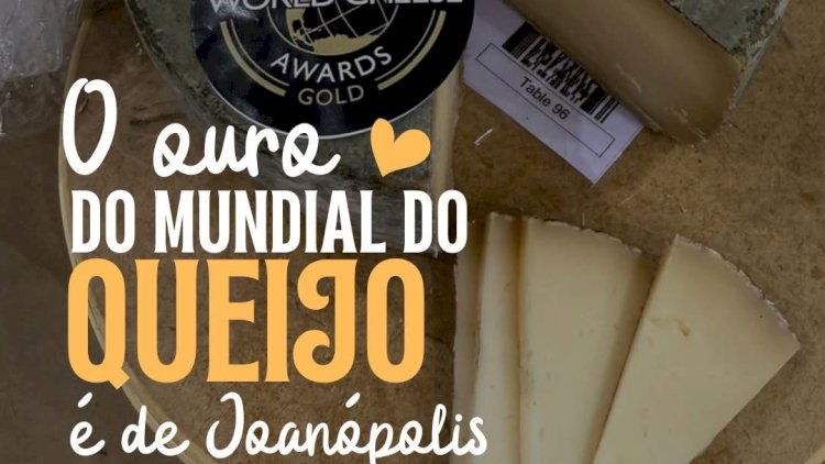 Queijo de Joanópolis vence World Cheese Awards 2024