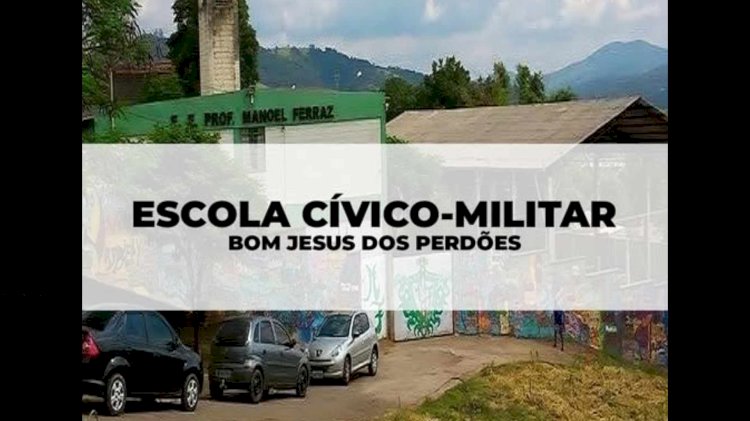 ESCOLA CÍVICO-MILITAR EM BOM JESUS DOS PERDÕES