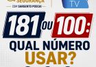 DICA DE SEGURANÇA | 181 OU 100: QUAL NÚMERO USAR?