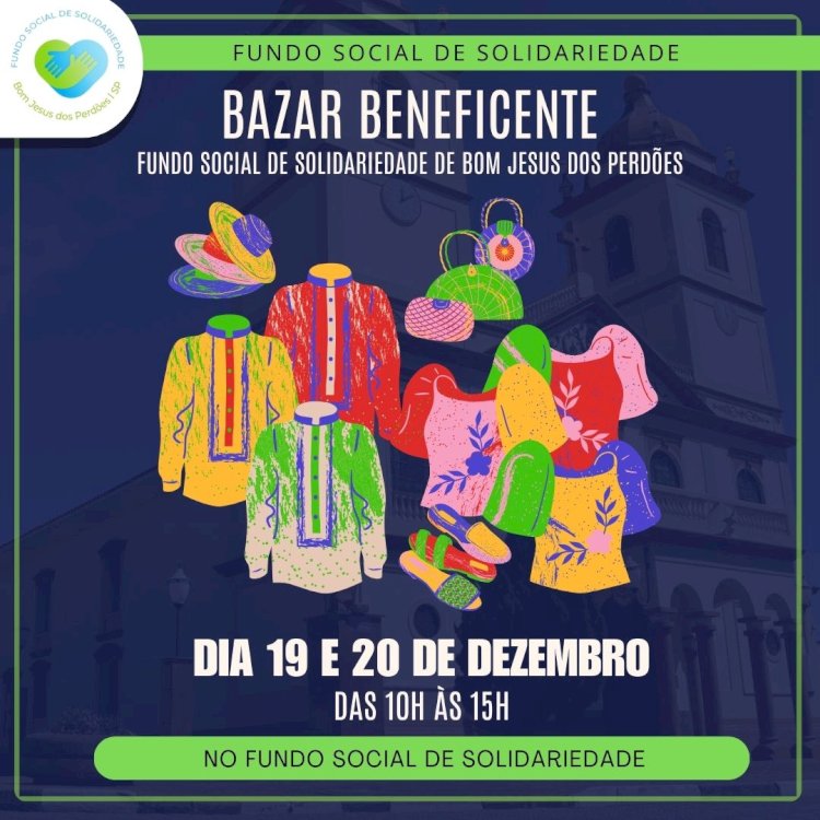 Bazar Beneficente em Bom Jesus dos Perdões